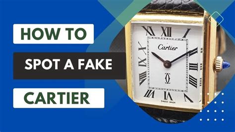 cartier fakes|how to authenticate cartier watch.